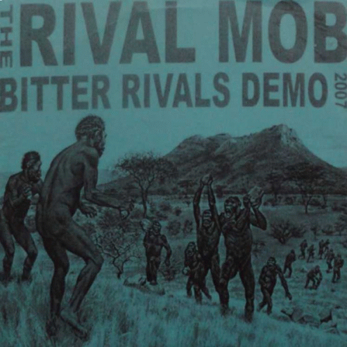 The Rival Mob : Bitter Rivals Demo